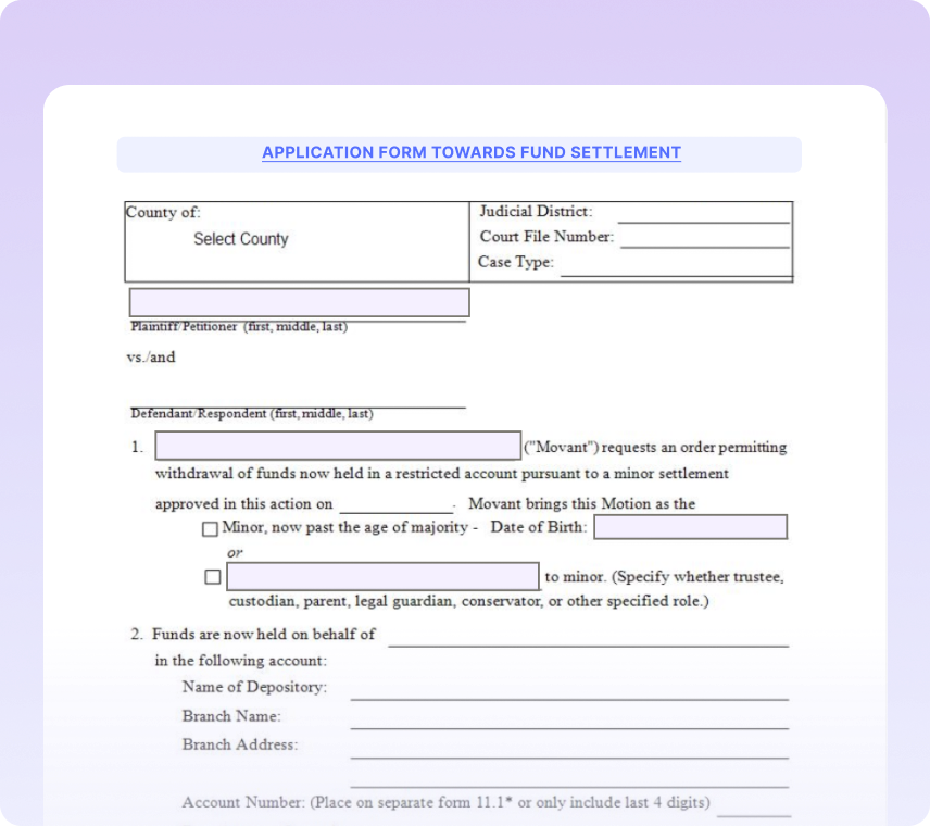 Application Forms Towards Fund Settlement